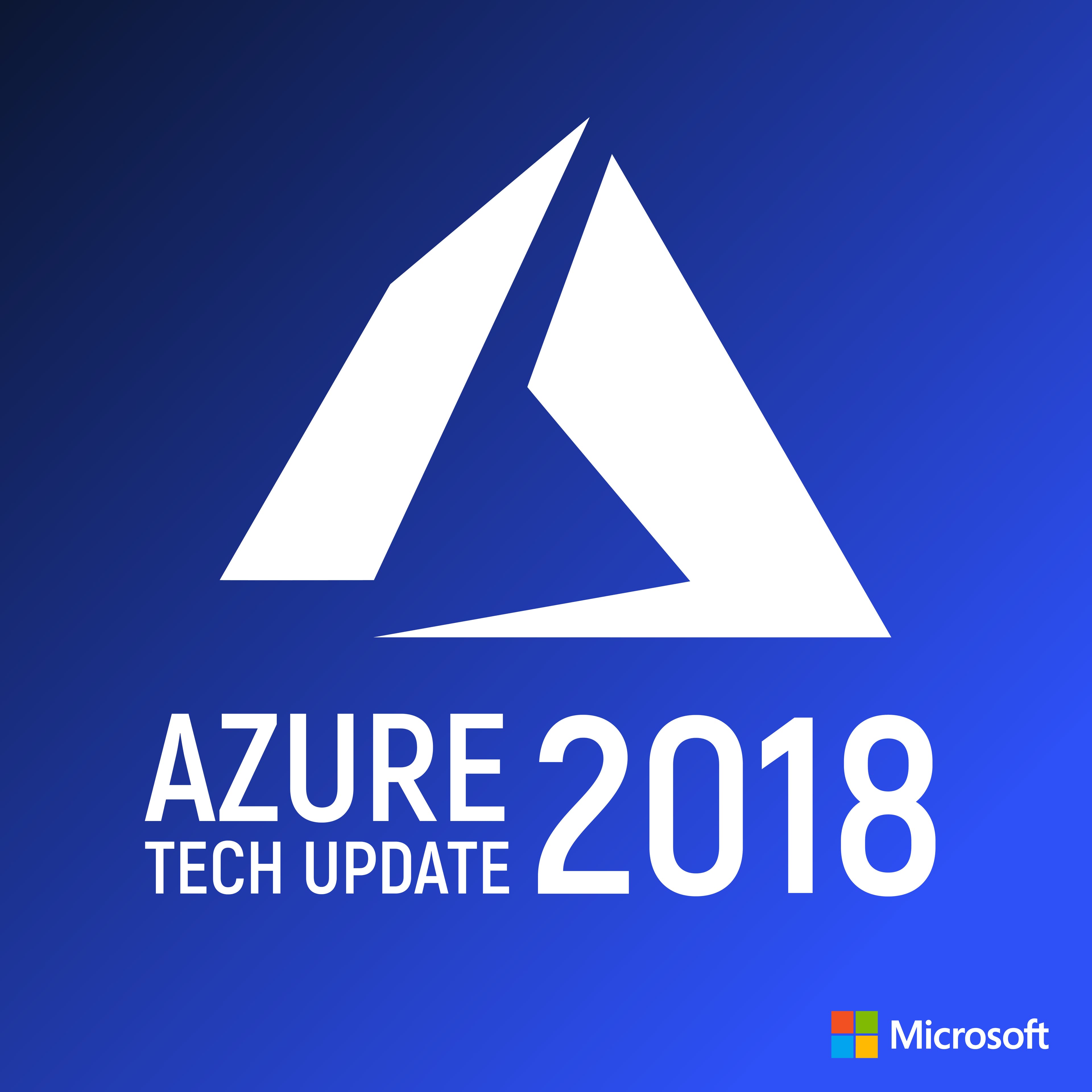 Azure Tech Update 2018